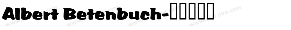 Albert Betenbuch字体转换